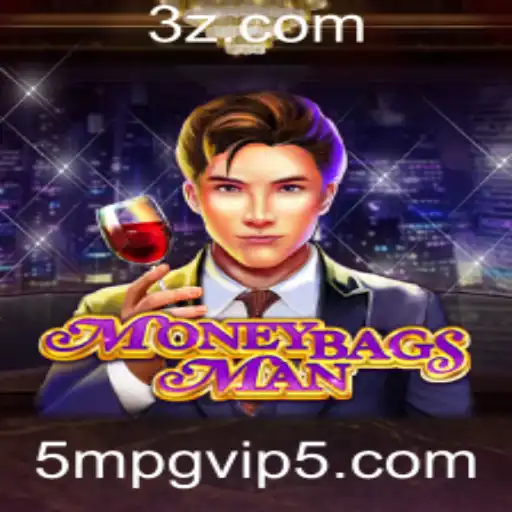Descubra MoneybagsMan: O Novo Fenômeno de Jogos